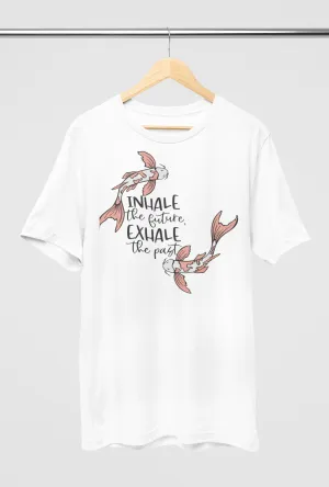 INHALE The Future EXHALE The Past Women's Classic T-Shirt
